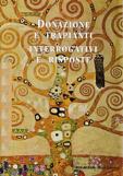 Donazione e Trapianti d’Organi. Interrogativi e Risposte